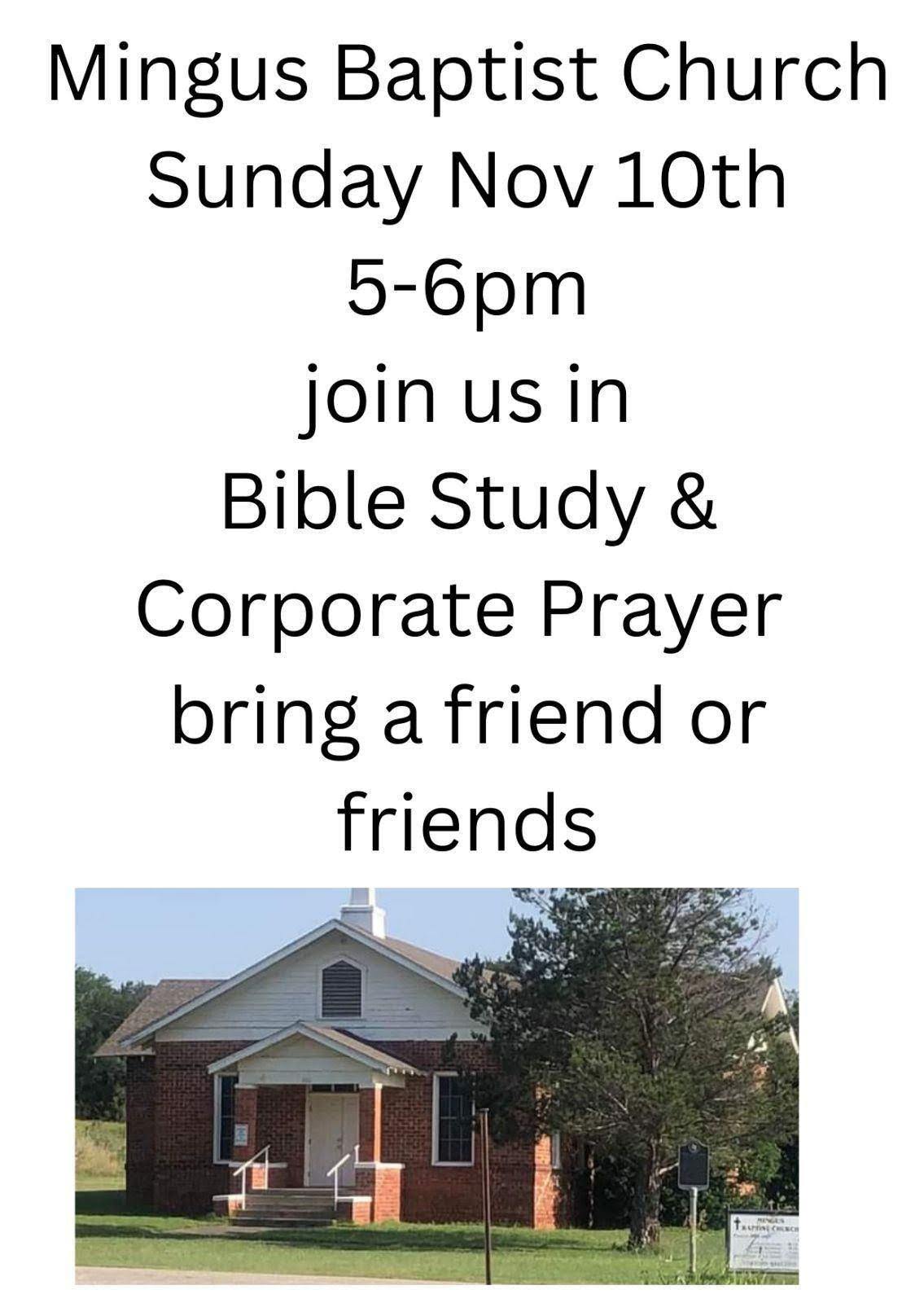 Nov 10 Bible Study & Corporate Prayer 5-6PM